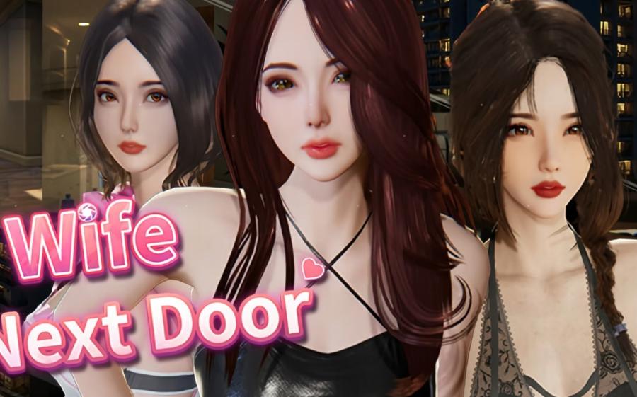 The Wife Next Door Ver.1.7.13 by SnowGBL Porn Game