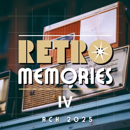 VA - Retro Memories IV (2025) (2025) [MP3]