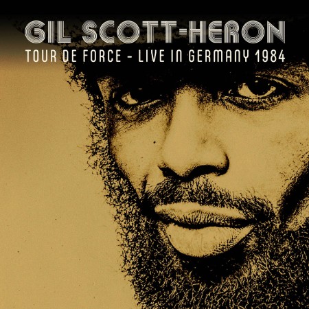 Gil Scott-Heron - Tour De Force (Live In Germany (1984) (2025) [MP3]