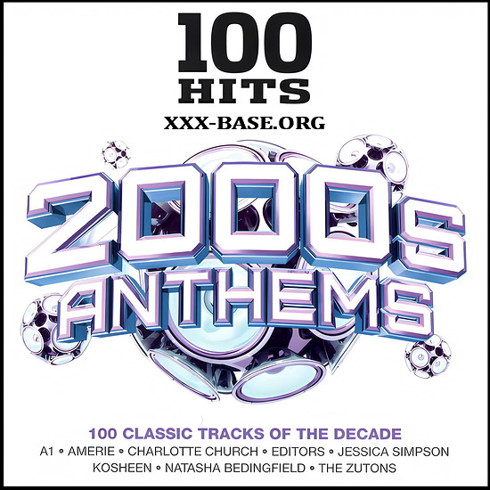 100 Hits: 2000s Anthems (5CD)