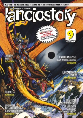 Lanciostory N.2458 Anno 48 n.20 (Aurea 2022-05-16)