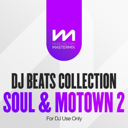 VA - Mastermix DJ Beats Collection Soul & Motown Volume 2 (2025) [MP3]