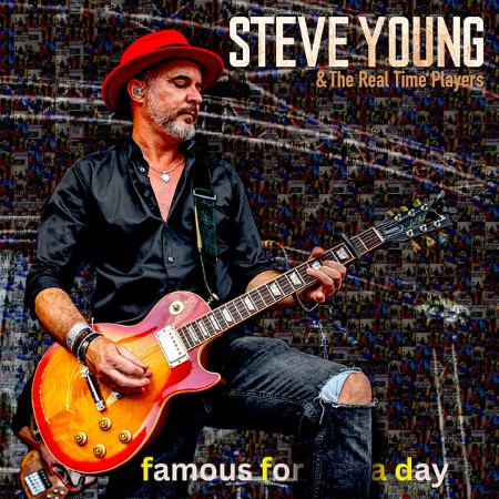 Steve Young - Famous for a Day (2025) [FLAC]