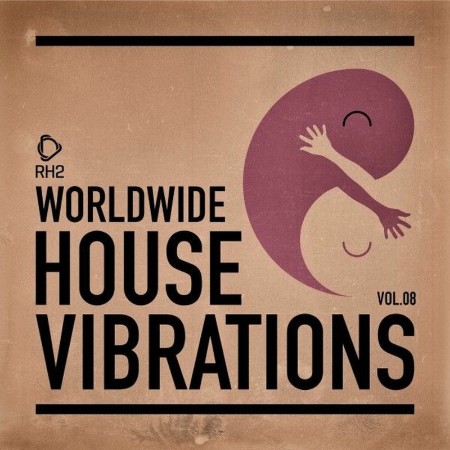 VA - Worldwide House Vibrations Vol. 8 02.01.(2026) [MP3]