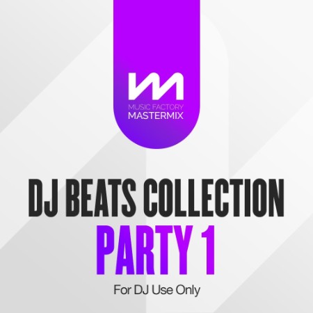VA - Mastermix DJ Beats Collection Party Volume 1 (2025) [MP3]