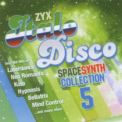 ZYX Italo Disco Spacesynth Collection 5 (2CD) (2019) FLAC