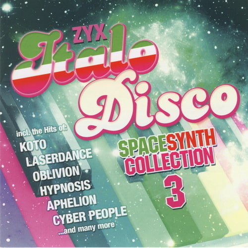 ZYX Italo Disco Spacesynth Collection 3 (2CD) (2017) FLAC