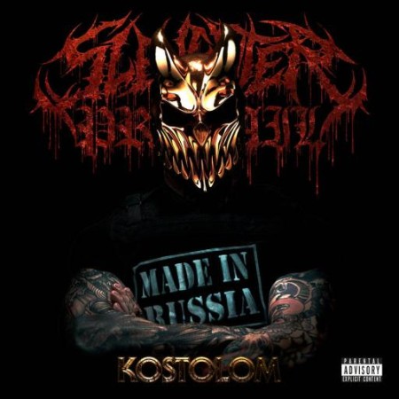 Slaughter To Prevail - Kostolom (2021) [FLAC]