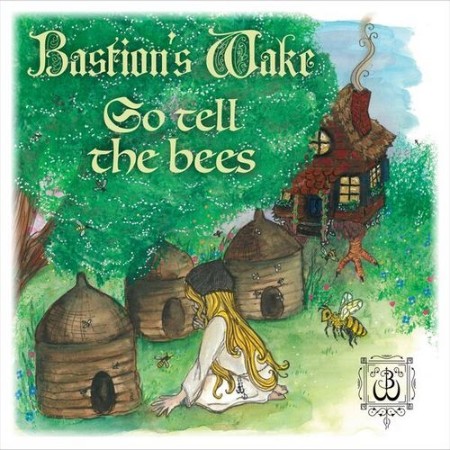 Bastion's We - Go Tell the Bees (2025) [MP3]