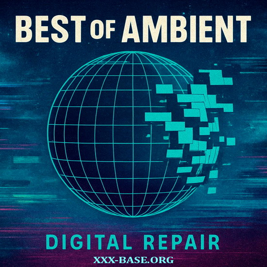 Best of Ambient (Digital Repair)