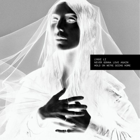 Lykke Li - Never Gonna Love Again (2015) [FLAC]