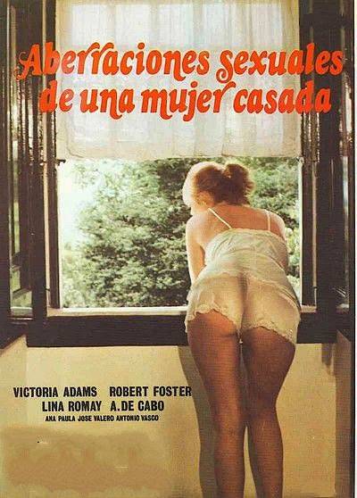 Сексуально неуравновешенная жена / Aberraciones sexuales de una mujer casada (1981) DVDRip