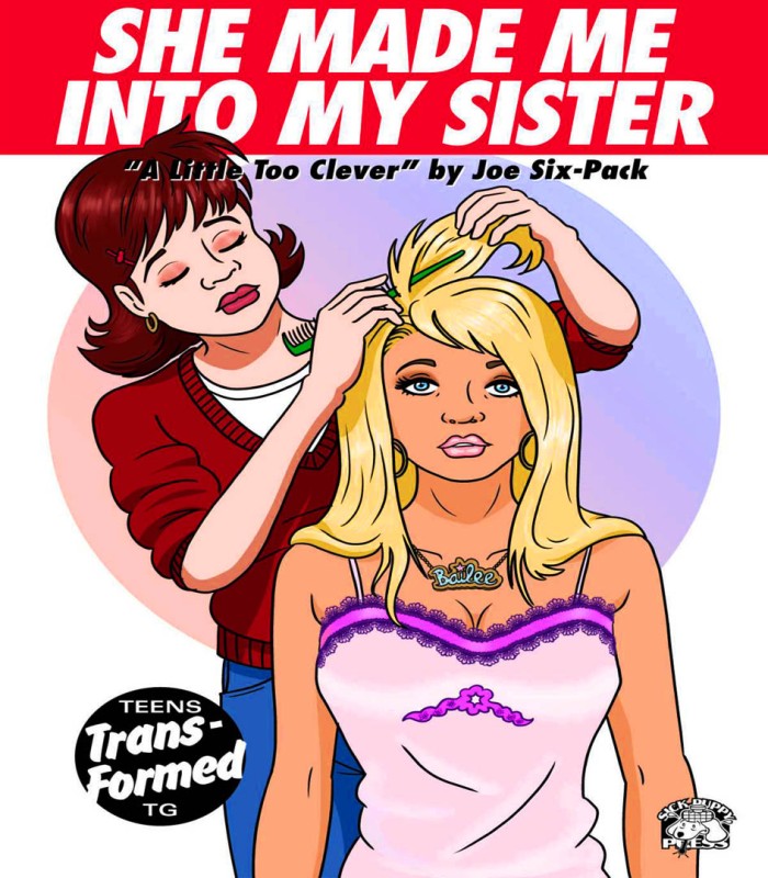 She Made Me Into My Sister Porn Comics