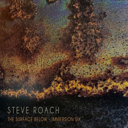 Steve Roach - The Surface Below - Immersion Six 02.01.(2026) [MP3]
