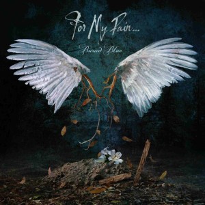 For My Pain… - Buried Blue (2026)