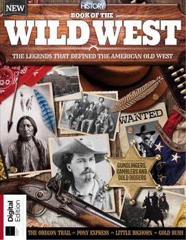 Book of the Wild West 15th Edition (All About History)