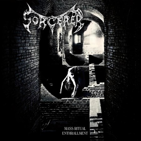 Sorcerer - Mass Ritual Enthrallment (2025) [MP3]