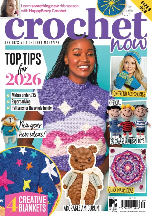 Crochet Now - Issue 129, 2026