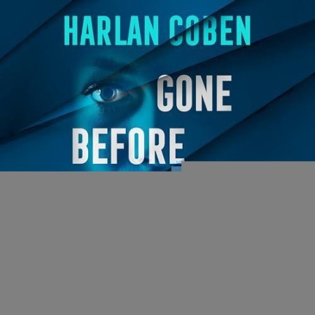 Reese Witherspoon, Harlan Coben - Gone Before Goodbye (1998) [MP3]