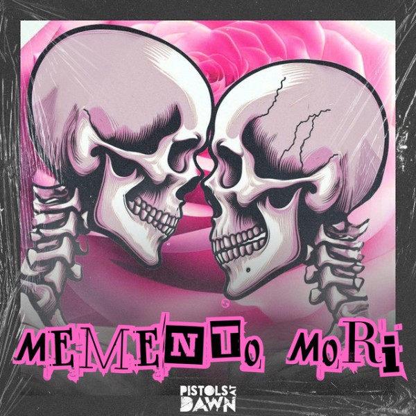 Pistols at Dawn - Memento Mori (2026)