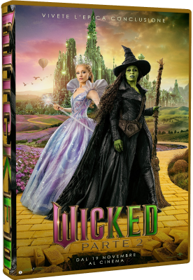 Wicked - Parte 2 2025 .mkv WEBRiP - ITA - regnodeisogni
