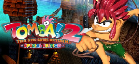 Tomba 2 The Evil Swine Return Special Edition Update v1.0.1