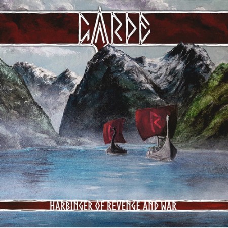 Garde - Harbinger Of Revenge And War (2025) [MP3]