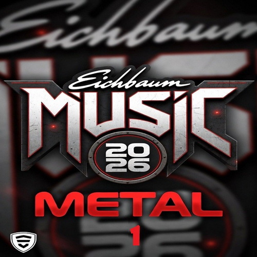 Eichbaum Metal 1 (2026) FLAC