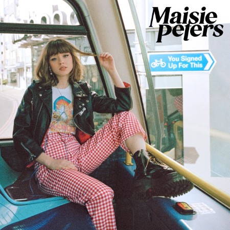 Maisie Peters - You Signed Up For This (2021) [FLAC]