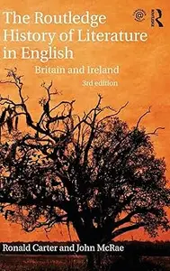 The Routledge History of Literature in English Britain and Ireland