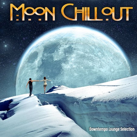 VA - Moon Chillout (Downtempo Lounge Selection) (2020) [MP3]