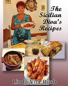 The Sicilian Diva's Recipes
