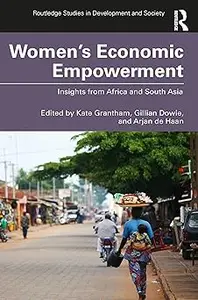 Women's Economic Empowerment Insights from Africa and South Asia