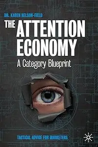 The Attention Economy A Category Blueprint