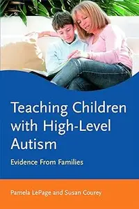 Teaching Children with High-Level Autism