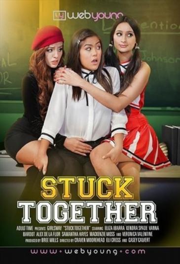 Stuck Together - 720p