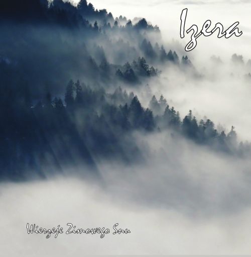 Izera - Wierzeje Zimowego Snu (2025) (LOSSLESS)