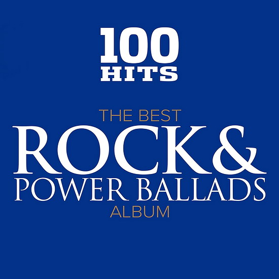 100 Hits: The Best Rock & Power Ballads Album (5CD)