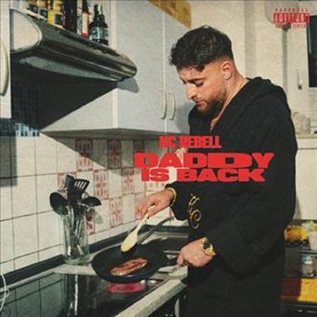 KC Rebell - Daddy is Back (2026) [MP3]
