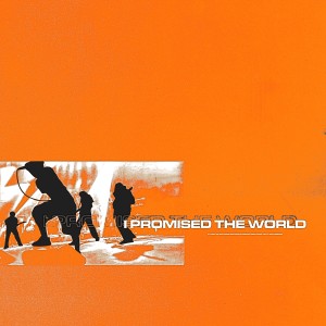I Promised The World - I Promised The World (EP) (2026)