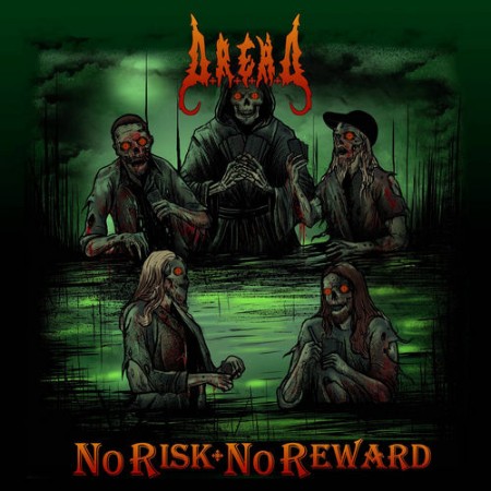 D.R.E.A.D - No Risk No Reward (2025) [MP3]