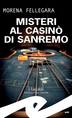 Morena Fellegara - Misteri al casinò di Sanremo (2025)