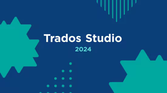Trados Studio 2024 SR1 Professional 18.1.3.6657