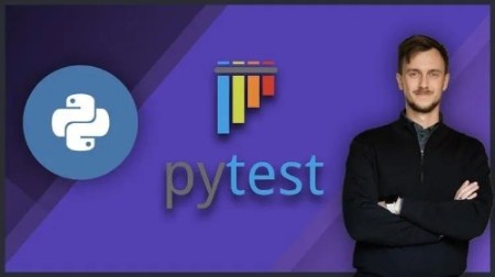 Pytest Course: Practical Testing of Real-World Python Code
