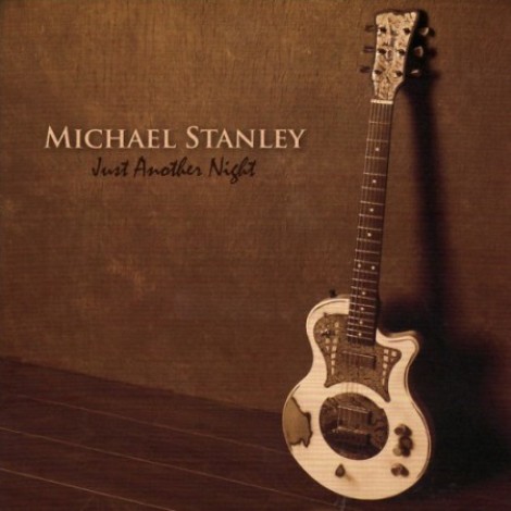 Michael Stanley - Just Another Night (2008) [MP3]