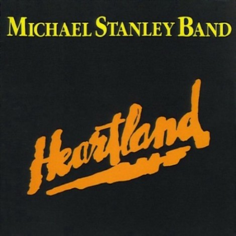 Michael Stanley Band - Heartland (1980) [MP3]