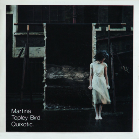 Martina Topley-Bird - Quixotic (2003) [FLAC]