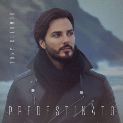 Tony Colombo - Predestinato (2026) [FLAC]