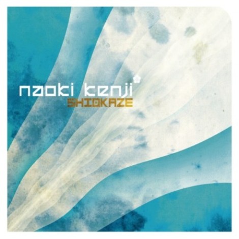 Naoki Kenji - Shiokaze (2011) [FLAC]
