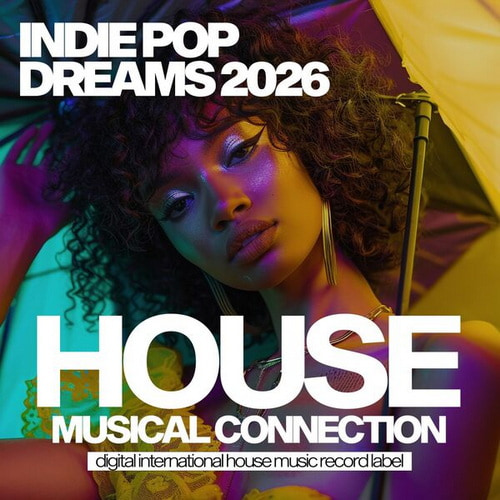 Indie Pop Dreams 2026 (2026) FLAC